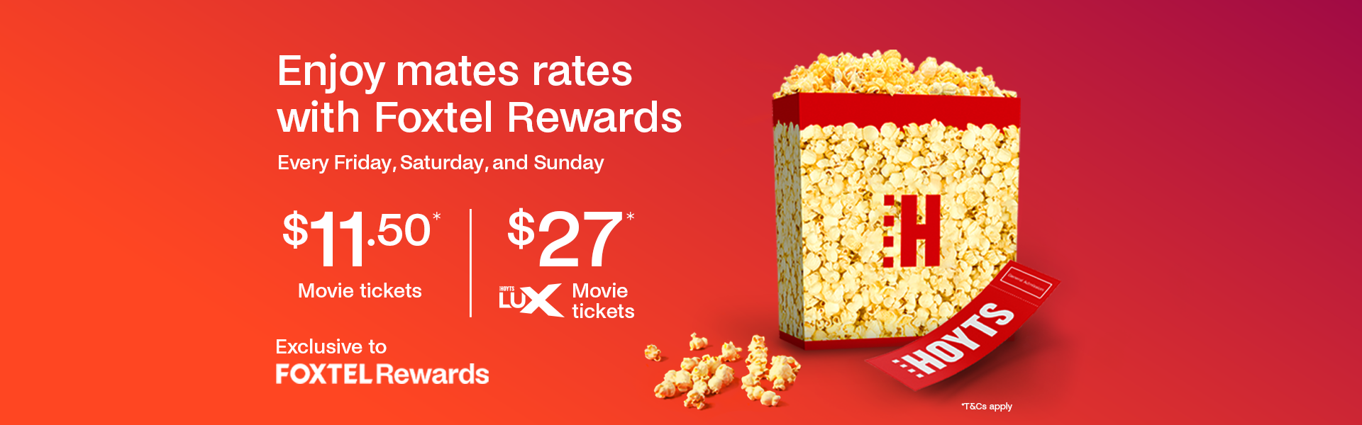 Enjoy Mates Rates on HOYTS Tickets with Foxtel Rewards